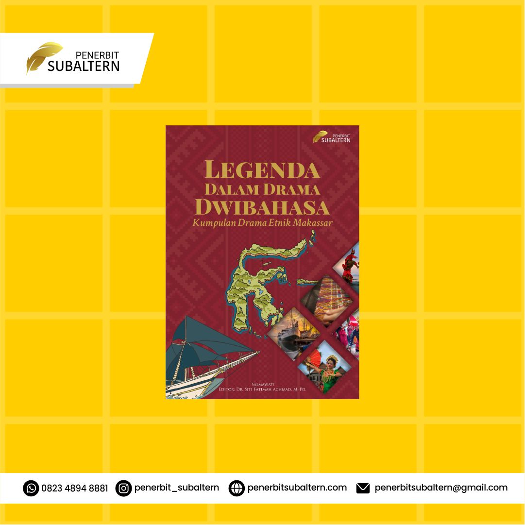 LEGENDA DALAM DRAMA DWIBAHASA (KUMPULAN DRAMA ETNIK MAKASSAR)